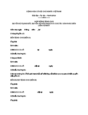 Hợp đồng tặng cho quyền sử dụng đất, quyền sở hữu nhà ở và các tài sản khác gắn liền với đất