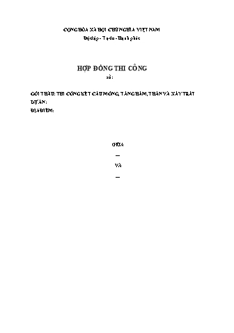 Hợp đồng thi công kết cấu móng, tầng hầm, thân và xây trát